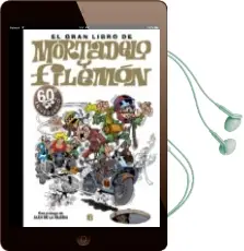 Descargar AudioLibro El Gran Libro de Mortadelo y Filemon (60º Aniversario) de Francisco Ibañez año 2017