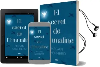 Descargar AudioLibro El Secret de l Emmaline de Megan Shepherd año 2017
