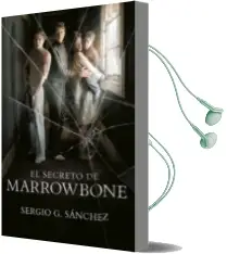 Descargar AudioLibro El Secreto de Marrowbone de Sergio G. Sanchez año 2017