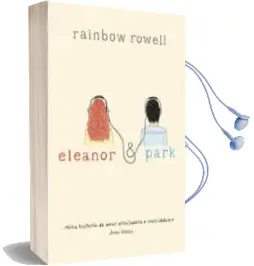 Descargar AudioLibro Eleanor y Park de Rainbow Rowell año 2017