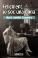 AudioLibro Feliçment, jo soc una Dona de Maria Aurelia Capmany