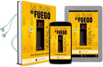 Descargar AudioLibro La Flor de Fuego de Alba Quintas Garciandia año 2017