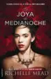 AudioLibro La Joya de Medianoche de Richelle Mead