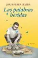AudioLibro Las Palabras Heridas de Jordi Sierra I Fabra