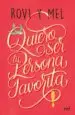 AudioLibro Quiero ser tu Persona Favorita de Rovi Y Mel