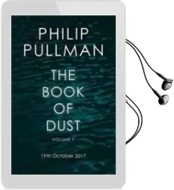 Descargar AudioLibro The Book of Dust (la Belle Sauvage 1) de Philip Pullman año 2017