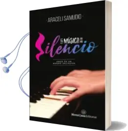 Descargar AudioLibro Tu Musica en mi Silencio de Araceli Samudio año 2017