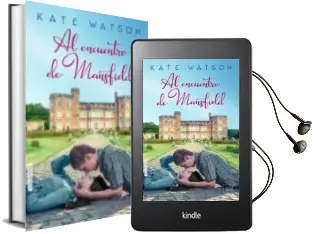 Descargar AudioLibro Al Encuentro de Mansfield de Kate Watson año 2017