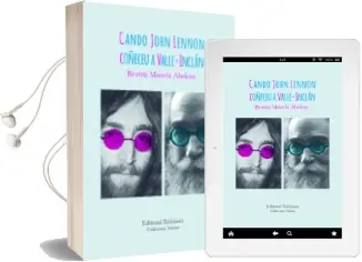 Descargar AudioLibro Cando John Lenno Coñeceu a Valle-Inclan de Beatriz Maceda Abeleira año 2017