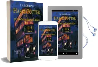 Descargar AudioLibro Harry Potter y el Prisionero de Azkaban - Ilustrado de J.K. Rowling año 2017