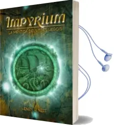 Descargar AudioLibro Impyrium: La Mentida Dels Tres Herois de Henry H. Neff año 2017