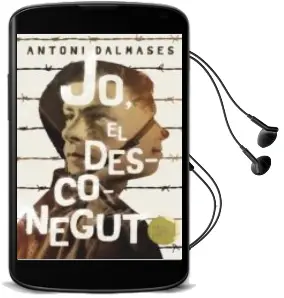 Descargar AudioLibro Jo, el Desconegut de Antoni Dalmases año 2017