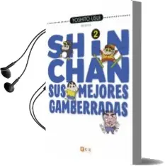 Descargar AudioLibro Shin-Chan: Sus Mejores Gamberradas nº 02 (de 6) de Yoshito Usui año 2017