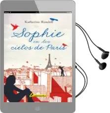 Descargar AudioLibro Sophie en los Cielos de Paris de Katherine Rundell año 2017