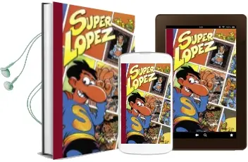 Descargar AudioLibro Cachabolik Blues Rock; en el Pais de los Juegos, el Tuerto es el Rey; el Genesis de Superlopez (Super Humor Superlopez) de Jan año 2018