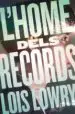 AudioLibro L Home Dels Records de Lois Lowry