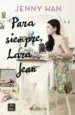AudioLibro Para Siempre Lara Jean de Jenny Han