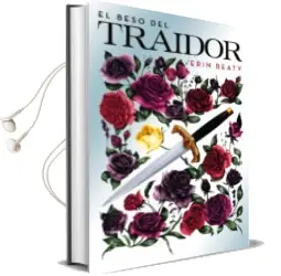 Descargar AudioLibro El Beso del Traidor de Erin Beaty año 2018