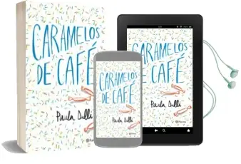 Descargar AudioLibro Caramelos de Cafe de Paula Dalli año 2018