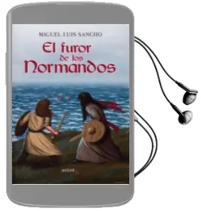 Descargar AudioLibro El Furor de los Normandos de Sancho Miguel año 2018