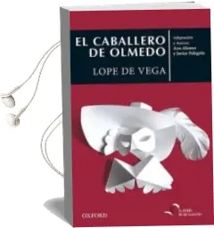 Descargar AudioLibro Clasicos el Caballero de Olmedo de Felix Lope De Vega Carpio año 2018