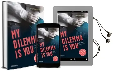Descargar AudioLibro My Dilemma is You: ¿Te amo o te Odio? (Serie my Dilemma is you 2) de Cristina Chiperi año 2018