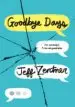 AudioLibro The Goodbye Days de Jeff Zentner