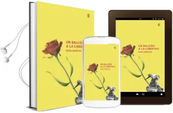 Descargar AudioLibro Un Balcon a la Libertad de Rosa Huertas año 2018