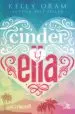 AudioLibro Cinder y Ella de Kelly Oram