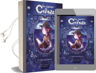 Descargar AudioLibro El Libro Misterioso (Serie los Diarios de Cereza 2) de Joris Chamblain año 2018