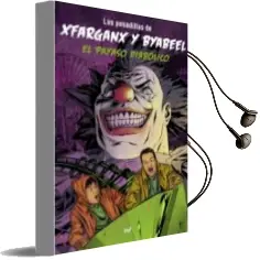 Descargar AudioLibro El Payaso Diabolico de Byabeel; Xfarganx año 2018