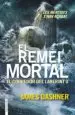 AudioLibro El Remei Mortal. el Corredor del Laberint 3 de James Dashner