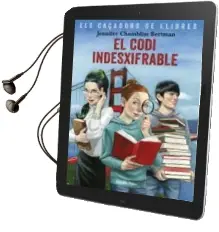 Descargar AudioLibro Els Caçadors de Llibres 2: El Codi Indesxifrable de Jennifer Chambliss Bertman año 2018