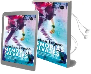 Descargar AudioLibro Memorias Salvajes de Carolina Lozano año 2018