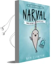 Descargar AudioLibro Narval. Unicornio Marino de Ben Clanton año 2018