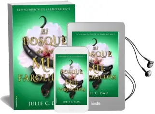 Descargar AudioLibro El Bosque de los mil Farolillos de Julia C. Dao año 2018