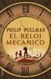 AudioLibro El Reloj Mecánico de Philip Pullman