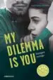 AudioLibro My Dilemma is You. Siempre Contigo (Serie my Dilemma is you 3) de Cristina Chiperi