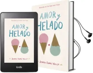Descargar AudioLibro Amor y Helado de Jenna Evans Welch año 2018
