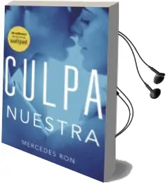Descargar AudioLibro Culpa Nuestra (Culpables 3) de Mercedes Ron año 2018