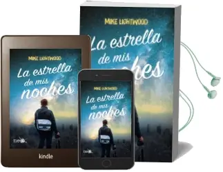 Descargar AudioLibro La Estrella de mis Noches de Mike Lightwood año 2018