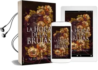 Descargar AudioLibro La Hora de las Brujas de Nicholas Bowling año 2018
