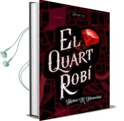 Descargar AudioLibro El Quart Robi de James R. Hannibal año 2018