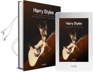 Descargar AudioLibro Harry Styles: La Evolucion de una Superstrella Moderna de Malcolm Croft año 2018