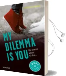 Descargar AudioLibro My Dilemma is You. un Nuevo Amor. o dos (Serie my Dilemma is you 1) de Cristina Chiperi año 2018