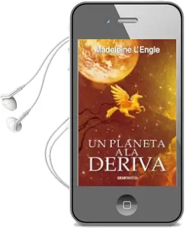 Descargar AudioLibro Un Planeta a la Deriva de Madeleine L Engle año 2018