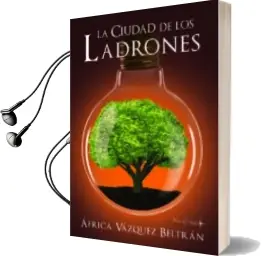 Descargar AudioLibro La Ciudad de los Ladrones de Africa Vazquez Beltran año 2018