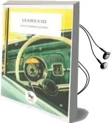 Descargar AudioLibro La Nave A-122 de Julio Carreras Llisterri año 2018