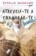 AudioLibro Atreveix-Te a Enamorar-Te de Estelle Maskame