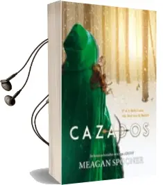 Descargar AudioLibro Cazados de Meagan Spooner año 2018